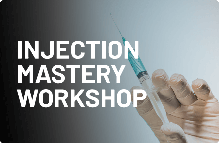 Injection Mastery Workshop